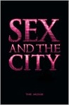 Sex and the City Sex and the City