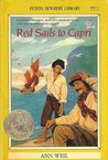 Red Sails to Capri by Ann Weil Red Sails to Capri by Ann Weil