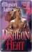 Dragon Heat (Dragon, #1)