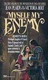 Myself, My Enemy (Queens of England, #1) Myself, My Enemy