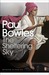 The Sheltering Sky (Paperback)