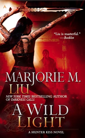A Wild Light (Hunter Kiss, #3)