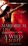 A Wild Light (Hunter Kiss, #3)