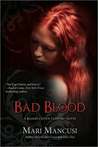 Bad Blood by Mari Mancusi Bad Blood by Mari Mancusi
