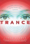 Trance by Linda Gerber Trance by Linda Gerber