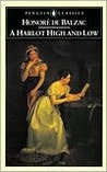 A Harlot High and Low by Honoré de Balzac