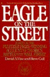 Eagle on the Street: Based on the Pulitzer Prize-winning Account of the Sec's Battle with Wall Street
