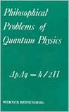 Philosophical Problems of Quantum Physics