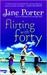 Flirting with Forty (Mass Market Paperback)