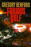 Furious Gulf (Galactic Center Saga #5)  - Gregory Benford