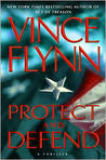 Protect and Defend by Vince Flynn