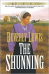 The Shunning by Beverly Lewis The Shunning by Beverly Lewis