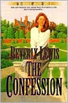 The Confession by Beverly Lewis The Confession by Beverly Lewis