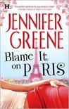 Blame It on Paris Blame It on Paris