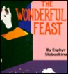 The Wonderful Feast The Wonderful Feast