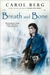 Breath and Bone (Lighthouse...
