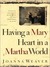Having a Mary Heart in a Martha World: Finding Intimacy with God in the Busyness of Life (Hardcover)