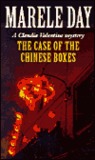 The Case of the Chinese Boxes: A Claudia Valentine Mystery The Case of the Chinese Boxes: A Claudia Valentine Mystery