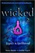 Wicked 2: Legacy & Spellbound (Wicked, #3-4)