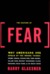 The Culture of Fear: Why Americans Are Afraid Of The Wrong Things (Hardcover)