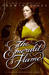 The Emerald Flame (Warrior Princess, #3)