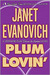 Plum Lovin' (A Stephanie Plum Between the Numbers/Holiday Novel, #2)