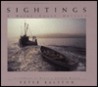 Sightings: A Maine Coast Odyssey Sightings: A Maine Coast Odyssey
