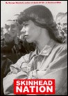 Skinhead Nation by George Marshall Skinhead Nation by George Marshall