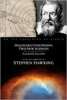 Dialogues Concerning Two New Sciences (On the Shoulders of Giants Series) Dialogues Concerning Two New Sciences (On the Shoulders of Giants Series)