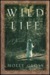 Wild Life (Hardcover)