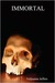 Immortal (Paperback)