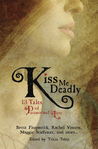 Kiss Me Deadly by Trisha Telep