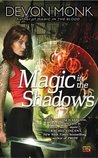 Magic in the Shadows by Devon Monk