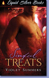 Sinful Treats by Violet Summers Sinful Treats by Violet Summers