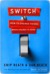 Switch: How to Change Thing...