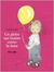 UN Globo Tan Bonito Como la Luna/ Emily's Balloon (Hardcover)