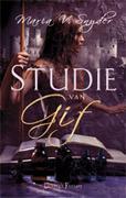 Studie van Gif ( De Studie trilogie - #1)