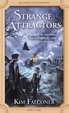 Strange Attractors (Quantum Enchantment, #3) Strange Attractors (Quantum Enchantment, #3)