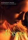 The Poison Diaries (Poison Diaries, #1)
