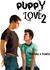 Puppy Love 2: Building a Fa...