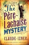 The Père-Lachaise Mystery (Victor Legris, #2)