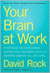 Your Brain at Work (ebook)