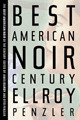 The Best American Noir of the Century by James Ellroy The Best American Noir of the Century by James Ellroy