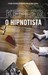 O Hipnotista (Joona Linna, #1)