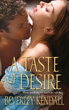A Taste of Desire (The Elusive Lords, #2) A Taste of Desire (The Elusive Lords, #2)