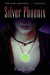 Silver Phoenix (Kingdom of Xia, #1)