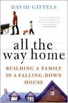 All the Way Home by David Giffels