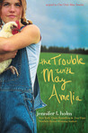 The Trouble with May Amelia by Jennifer L. Holm