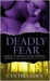 Deadly Fear (ebook)