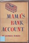 Mama's Bank Account by Kathryn Forbes